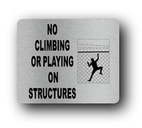 No climbing or playing on structures sign - 11.0x9.5cm Brushed Aluminium