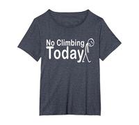 No Climbing Today T-Shirt, Women's Plus, Heather Blue, 1X