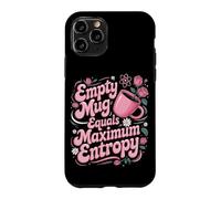 No Coffee Equals Maximum Entropy Case for iPhone 11 Pro
