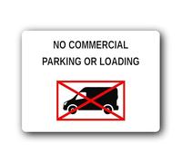 No Commercial Parking or Loading Sign - 19.0x14.0cm Brushed Aluminium