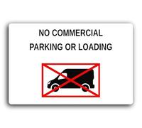No Commercial Parking or Loading Sign - 29.0x19.0cm Brushed Aluminium