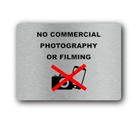 No commercial photography or filming Sign - 19.0x14.0cm Brushed Aluminium