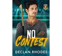 No Contest: A MM Hockey Romance (Storm Warning)