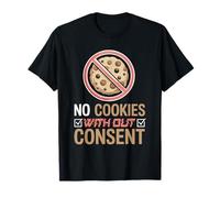 No Cookies Without Consent Internet Privacy Web Browsing T-Shirt