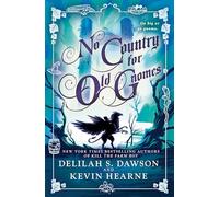 No Country for Old Gnomes (Tales of Pell, 2)