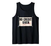 No Credit Given Don't Ask Retro Motif Gift Boss Tank Top