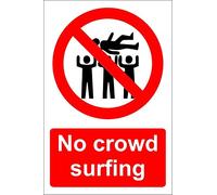 No crowd surfing safety sign - 3mm Aluminium sign 300mm x 200mm