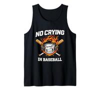 No Crying in Baseball Funny Sports Gift Tank Top