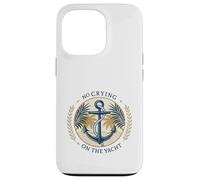 No Crying on the Yacht Nautical Coastal Design Case for iPhone 13 Pro