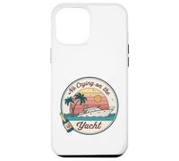 No Crying on the Yacht Sunset Champagne Scene Case for iPhone 12 Pro Max