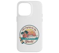 No Crying on the Yacht Sunset Champagne Scene Case for iPhone 14 Pro Max