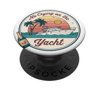 No Crying on the Yacht Sunset Champagne Scene PopSockets Adhesive PopGrip