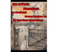 No crying, pleading, or praying: From Aktion T4 to the gas chambers