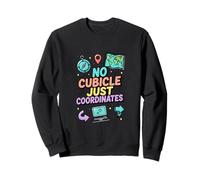 No Cubicle Just Coordinates Travel Freedom Design Sweatshirt