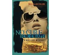 No Cure for Death: 2 (A Mallory Mystery)