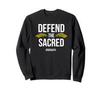 No DAPL T Shirt Defend The Sacred Design Sweatshirt