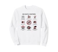 No Data Centers Community Impact protest Sweatshirt