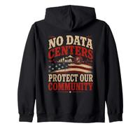 No Data Centers Protect Our Community Anti AI Protest USA Zip Hoodie