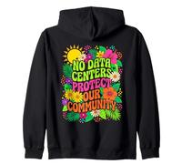 No Data Centers Protect Our Community Groovy Activism Zip Hoodie