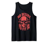 No Desire To Fit In Skull Tank Top