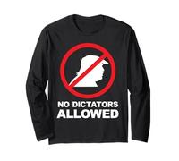 No Dictators Allowed Long Sleeve T-Shirt