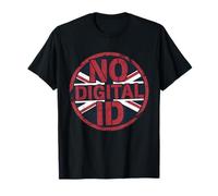 No Digital ID UK Protest British Freedom & Privacy T-Shirt