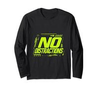 No Distractions Focus Discipline Motivation Graphic Long Sleeve T-Shirt