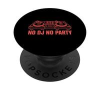 No Dj No Party Groove Sound Mixer Deck PopSockets Adhesive PopGrip