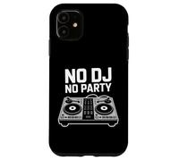 No Dj No Party Turntable Vibe Master Case for iPhone 11