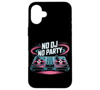 No Dj No Party Vibrant Music Turntable Case for iPhone 16 Plus