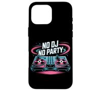 No Dj No Party Vibrant Music Turntable Case for iPhone 16 Pro Max
