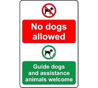 No Dogs Allowed Guide Dogs and Assistance Animals Welcome Safety Sign - Self Adhesive Sticker (300mm x 200mm)