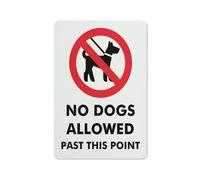No Dogs Allowed Past This Point Sign 12 X 8 Inches Aluminum Sign Reflective - Uv Protected, Waterproof, Weatherproof And Fade Resistant - 4Pre-Drilled Holes