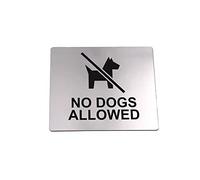No Dogs Allowed Sign Adhesive Sticker Notice, Metallic Silver Engraved Black with Universal Icon Symbol and Text (Size 12cm x 10cm). Shipped Globally.