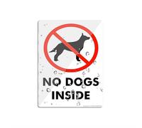 No Dogs Inside Acrylic Sign For Wall Long Lasting With Double Sided Tape In The Back - 6" X 8"Inch