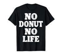 No Donut No Life Minimalist Funny Design for Doughnut Lover T-Shirt