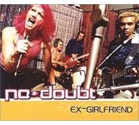 No Doubt - Ex Girlfriend [CD 2]