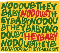 No Doubt - Hey Baby