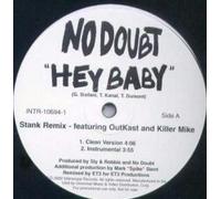 No Doubt - Hey Baby (Stank Remix)