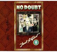 No Doubt - Just a Girl