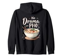 No Drama Just Pho Noodle Bowl Zip Hoodie