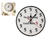 No Drinking Until After 5 Wall Clock, Funny Round Wall Clock, Hilarious Bar Decor & Gift for Bar, Office, Home, Living Room, Bedroom, Kitchen (White)