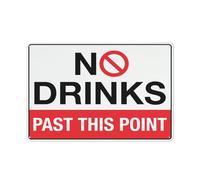 No Drinks Past This Point Sign 12 X 8 Inches Aluminum Sign Reflective - Uv Protected, Waterproof, Weatherproof And Fade Resistant - 4Pre-Drilled Holes