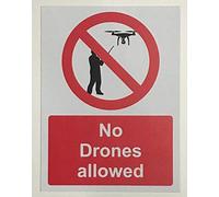 No Drones allowed Safety sign - 1.2mm Rigid plastic 300mm x 200mm