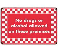 No Drugs Or Alcohol Allowed On These Vintage Tin Signs Decor Retro Sign for Kitchen Cafe Home Wall Decor Plaque 8x6 Inch