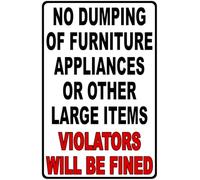 No Dumping Of Furniture, Appliances or Other Large Items Violators will be Fined Sign Security (X874) Metal Tin Signs 8 x 12 Inches Safety Caution for Indoor or Outdoor