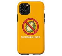 NO DURIAN ALLOWED Thai Thailand Bangkok Chiang Mai Koh Samui Case for iPhone 11 Pro