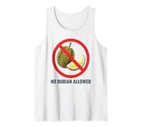 NO Durian Allowed Thai Thailand Bangkok Chiang Mai KOH Samui Tank Top