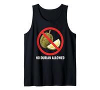 NO Durian Allowed Thai Thailand Bangkok Chiang Mai KOH Samui Tank Top