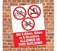 No E-Bikes Bikes Or E-Scooters Allowed In This Building Information Sign Self Adhesive Sticker 160mm x 125mm